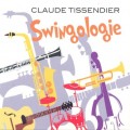 Buy Claude Tissendier - Swingologie Mp3 Download