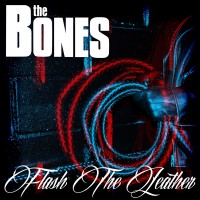Purchase The Bones - Flash The Leather (Limited Edition)