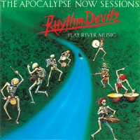 Purchase Rhythm Devils - Apocalypse Now Sessions