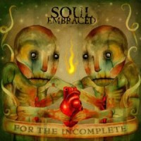 Purchase Soul Embraced - For The Incomplete
