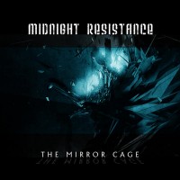 Purchase Midnight Resistance - The Mirror Cage