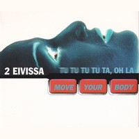 Purchase 2 Eivissa - Move Your Body (MCD)