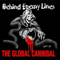 Purchase Behind Enemy Lines - The Global Cannibal