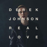 Purchase Derek Johnson - Real Love