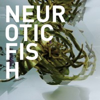 Purchase Neuroticfish - A Sign Of Life