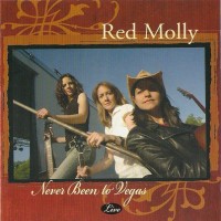Purchase Red Molly - Never Been To Vegas: Live