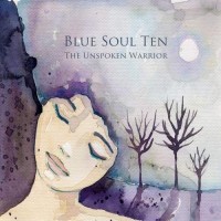 Purchase Blue Soul Ten - The Unspoken Warrior