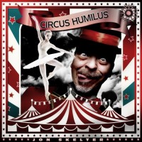 Purchase Jon Skelter - Circus Humilus