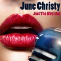 Buy June Christy - Just The Way I Am Mp3 Download