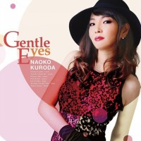 Purchase Naoko Kuroda - Gentle Eyes