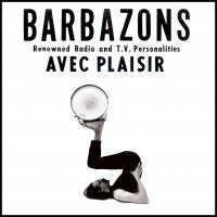 Purchase The Barbazons - Avec Plaisir