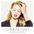Buy Chimene Badi - Au Delà Des Maux Mp3 Download