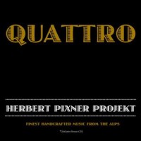 Purchase Herbert Pixner Projekt - Quattro