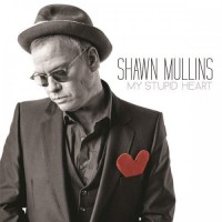 Purchase Shawn Mullins - My Stupid Heart