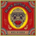 Buy Black Bottle Riot - Soul In Exile Mp3 Download