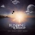 Buy Blinding Sunrise - This World Won't Listen Mp3 Download