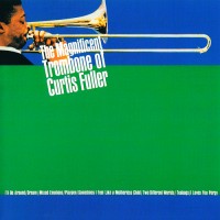 Purchase Curtis Fuller - The Magnificent Trombone Of Curtis Fuller (Vinyl)