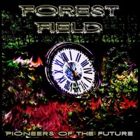 Purchase Forest Field - Pioneers Of The Future