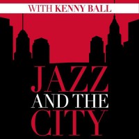 Purchase Kenny Ball - Jazz And The City With Kenny Ball