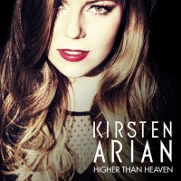 Purchase Kirsten Arian - Higher Than Heaven