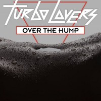 Purchase Turbo Lovers - Over The Hump