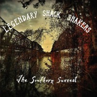 Purchase Th' Legendary Shack Shakers - The Southern Surreal