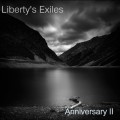 Buy Liberty's Exiles - Anniversary II Mp3 Download