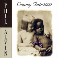 Buy Phil Alvin - County Fair 2000 Mp3 Download