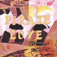 Purchase Pirate Love - Narco Lux High School