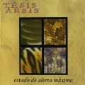 Buy Tesis Arsis - Estado De Alerta Maximo Mp3 Download