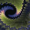 Buy Versus X - Versus X (2010 Remastered) Mp3 Download