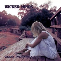 Purchase Wicked Minds - Visioni, Deliri E Illusioni