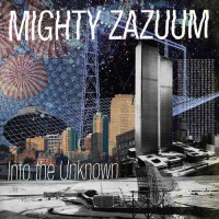 Purchase Mighty Zazuum - Into The Unknown