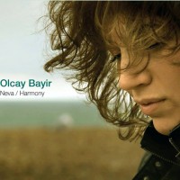 Purchase Olcay Bayir - Neva / Harmony