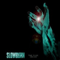 Purchase Slowburn - The Fuse Inside