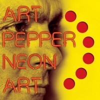 Purchase Art Pepper - Neon Art: Volume 1