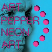 Purchase Art Pepper - Neon Art: Volume 2