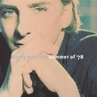 Purchase Barry Manilow - Summer Of '78