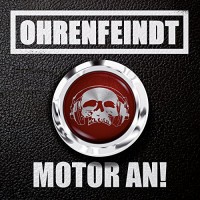 Purchase Ohrenfeindt - Motor An!