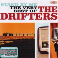 Purchase The Drifters - Stand By Me - The Very Best Of