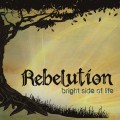 Buy Rebelution - Bright Side Of Life Mp3 Download