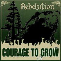 Purchase Rebelution - Courage To Grow