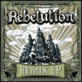 Buy Rebelution - Remix (EP) Mp3 Download