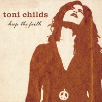 Purchase Toni Childs - Keep The Faith