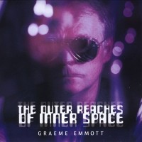 Purchase Graeme Emmott - The Outer Reaches Of Inner Space