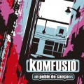 Buy Komfusió - Un Poble De Cançons Mp3 Download