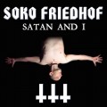Buy Soko Friedhof - Satan And I Mp3 Download