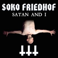 Purchase Soko Friedhof - Satan And I