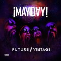 Buy ¡Mayday! - Future Vintage Mp3 Download