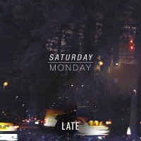Purchase Saturday, Monday - Late (EP)